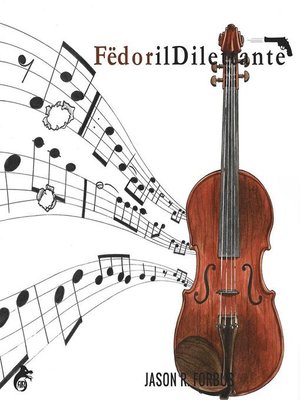 cover image of Fëdor il Dilettante